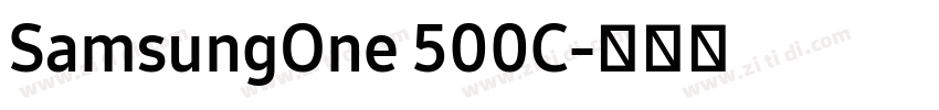 SamsungOne 500C字体转换